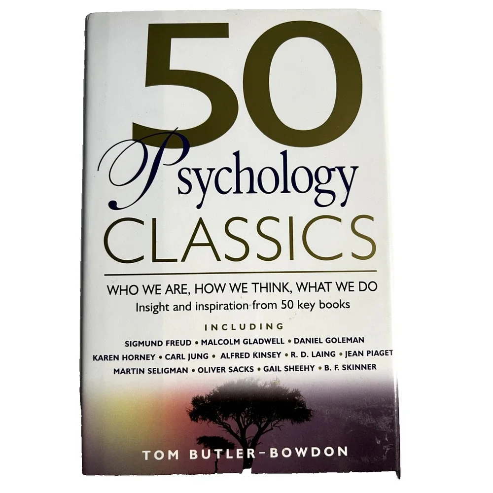 50 Psychology Classics: Who We Are, How We Think, What We Do - Hardcover - GOOD